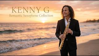 Kenny G Inspired Saxophone Collection | Romantic & Relaxing Instrumental Music 2026