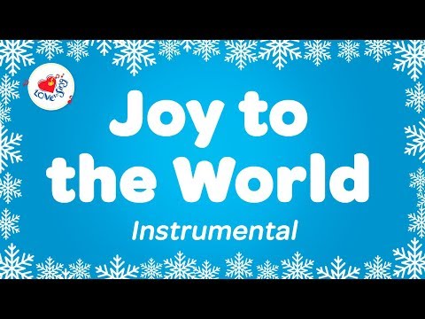 Joy To The World