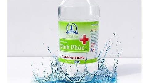 🧫ChemLabs#21🧫: Cách pha nước muối sinh lý 0,9% tại nhà tiết kiệm mùa dịch Covid-19