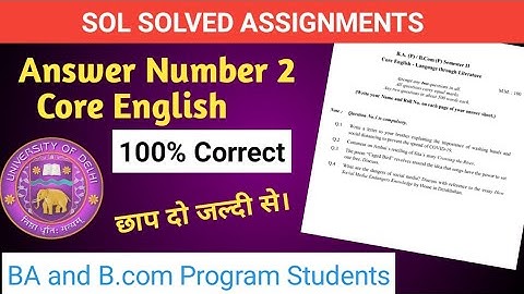 SOL Solved Assignment | Core English | BA and B.com Program | 2020 |
