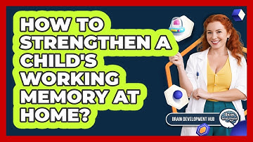 How To Strengthen A Child