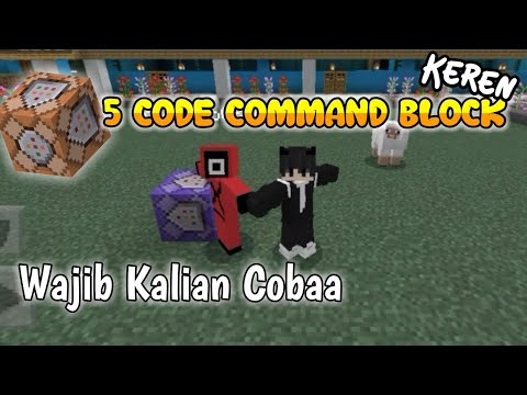 5 CODE COMMAND BLOCK KEREN YANG WAJIB KALIAN COBA DI MCPE 1.18