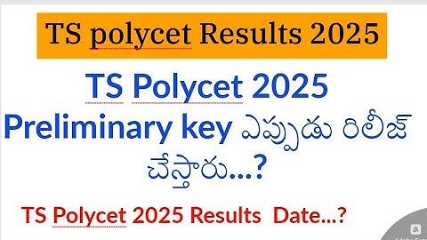 TS Polycet Results 2025 Date || ts polycet 2025 key || Polycet 2025 || Tg Polycet