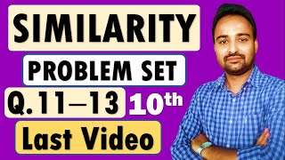 SSC Class 10  Geometry | Similarity | Problem Set 1 [Q.11 - 13] Video Part 5