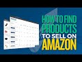 How To Find Products To Sell On Amazon: Finding Products No One Else Is Selling | Viral Launch