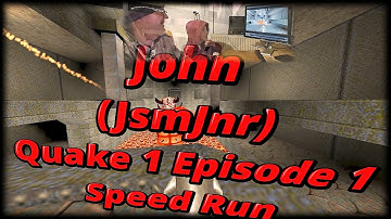 Johns Quake 1 Episode 1 Speed Run - Jsm Jnr Quake Speed Run