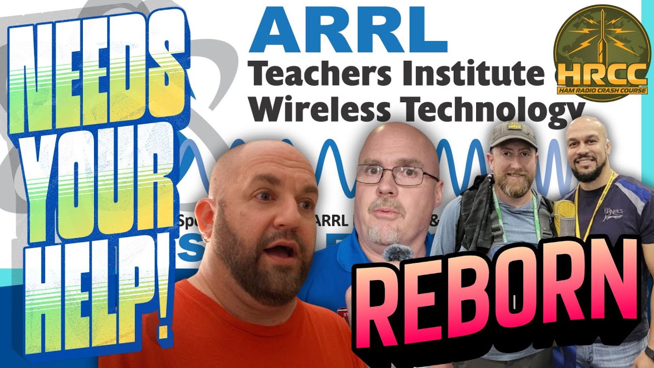 The ARRL Teachers Institute Fundraiser REBORN!