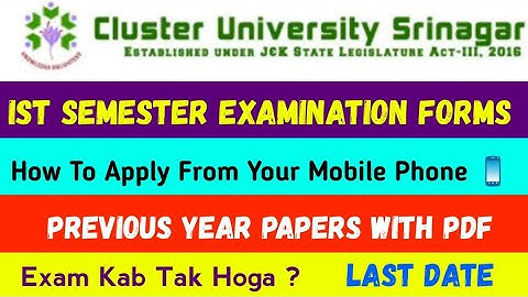 UG ist Semester Exam Forms Batch 2021 & Backlog | How To Fill Online | Cluster University Srinagar