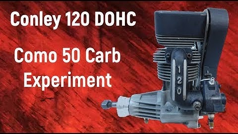 Conley 120 DOHC Como 50 Carb Experiment