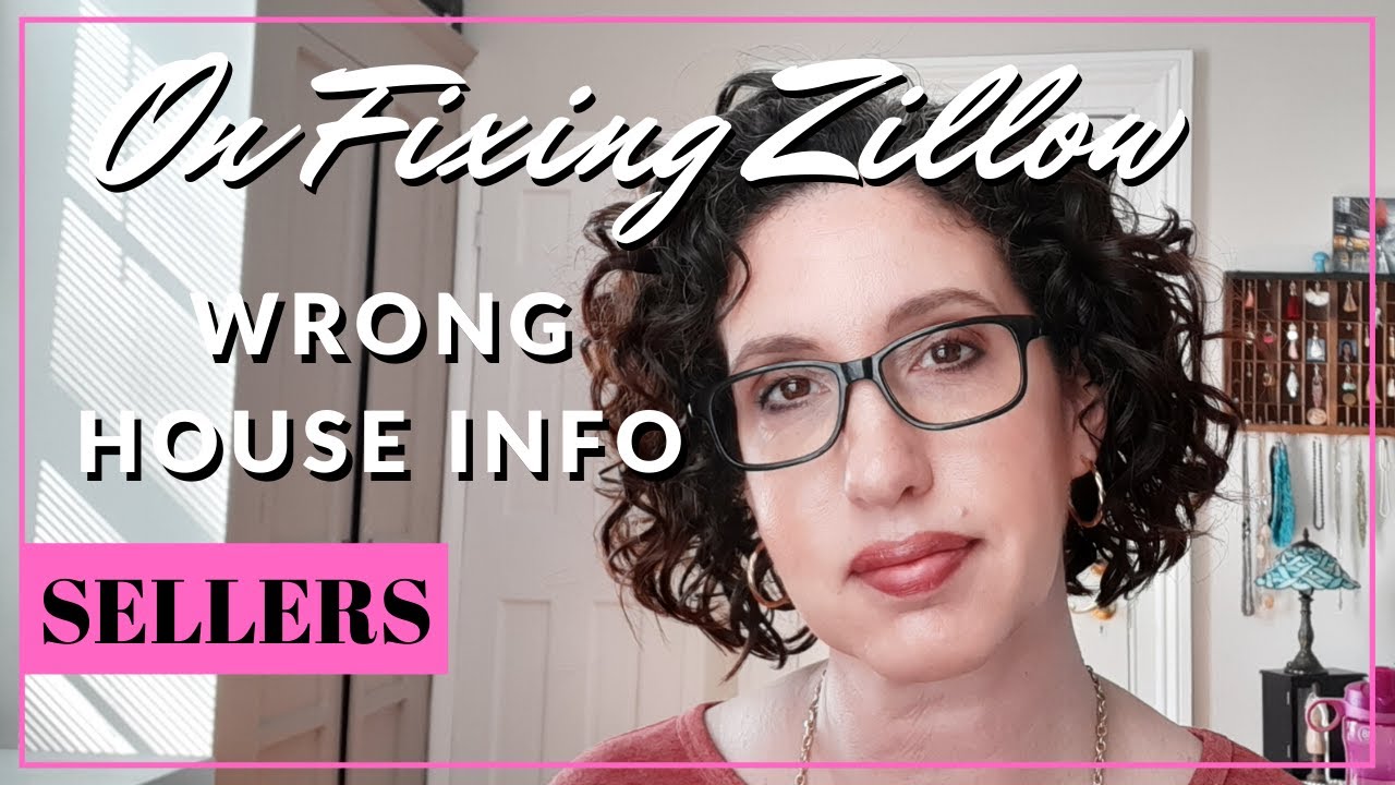 Incorrect House Info on Zillow (And How to Fix It) YouTube