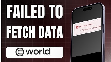 NEW! How to Fix World App Fail to Fetch Data (2025)