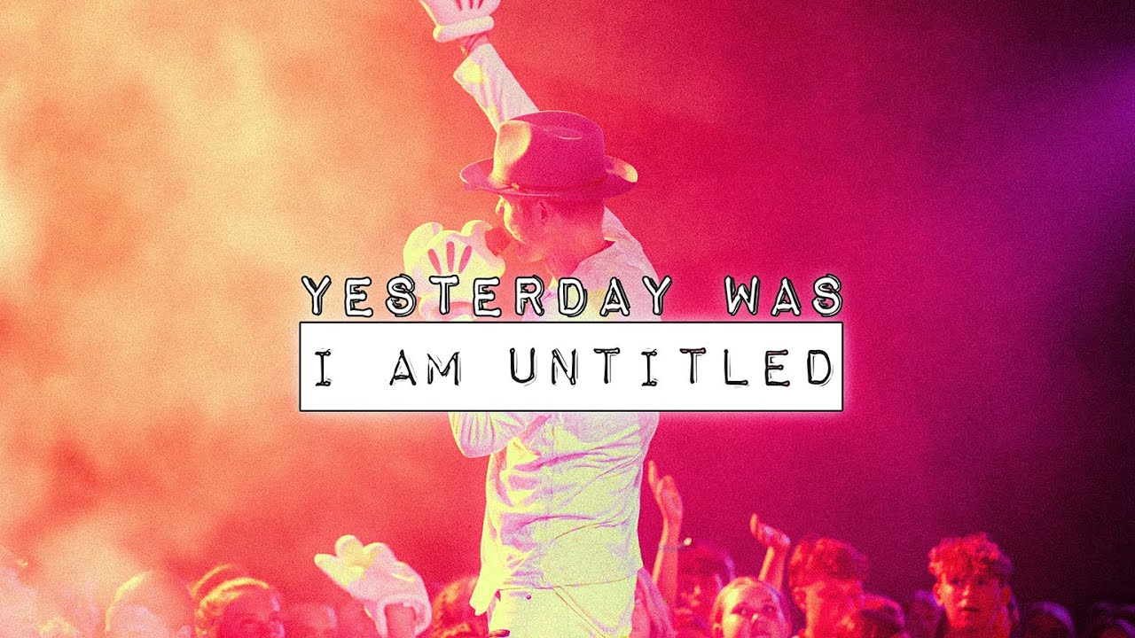 Yesterday Was (Music Video) - I Am Untitled feat. Jason David Yesterday Was (Music Video) - I Am Untitled feat. Jason David