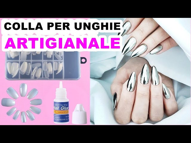 COME FARE LA COLLA PER UNGHIE A CASA - COLLA PER UNGHIE ARTIGIANALE E IDEE  DI TRUCCHI PER UNGHIE 