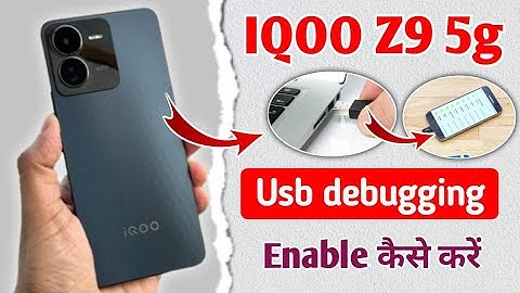 iqoo z9 5g me usb debugging kaise kare !! how to enable usb debugging in iqoo z9 5g !! iqoo z9 5g