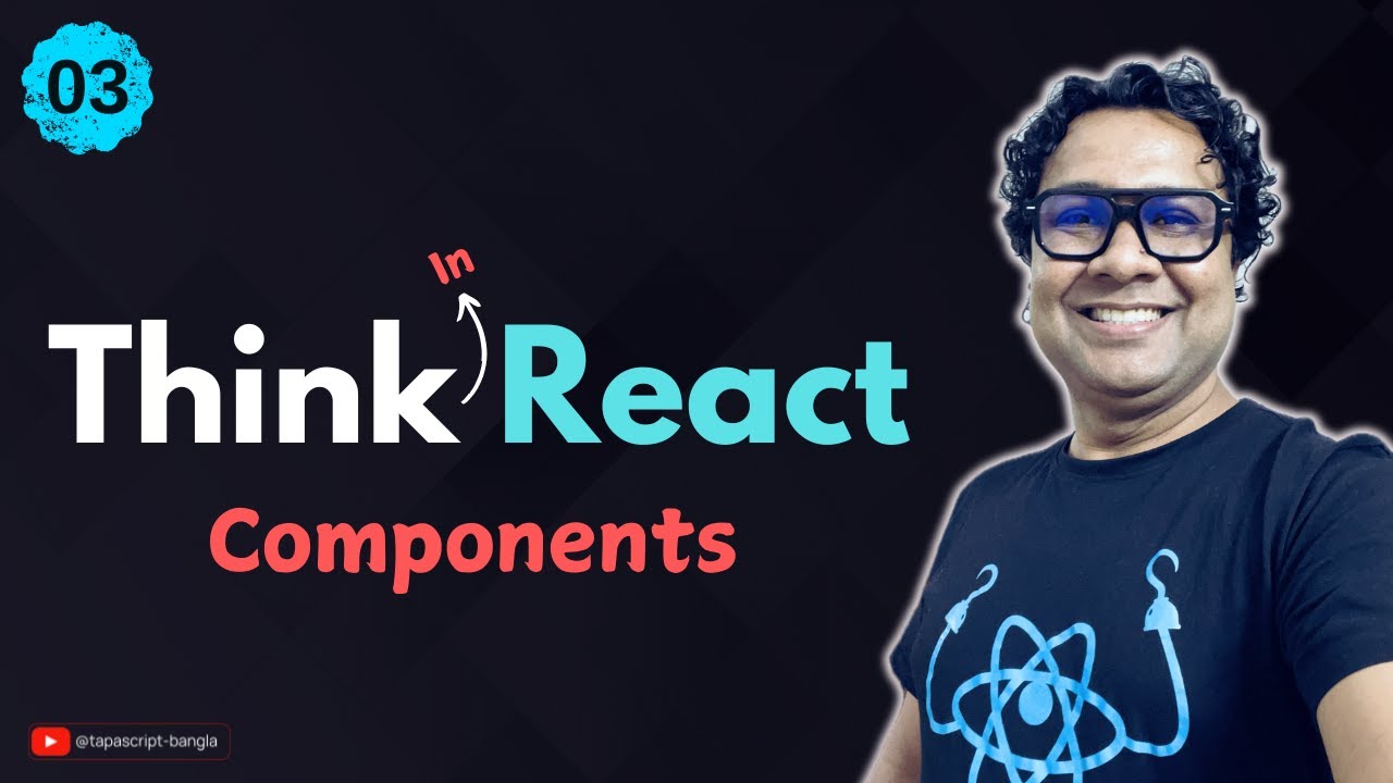 Thinking In React: Master Components Like A Pro - YouTube
