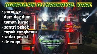 Lagu dj yang sering dipakai karnaval ‼️ yang paling dicari enak buat joget ‼️