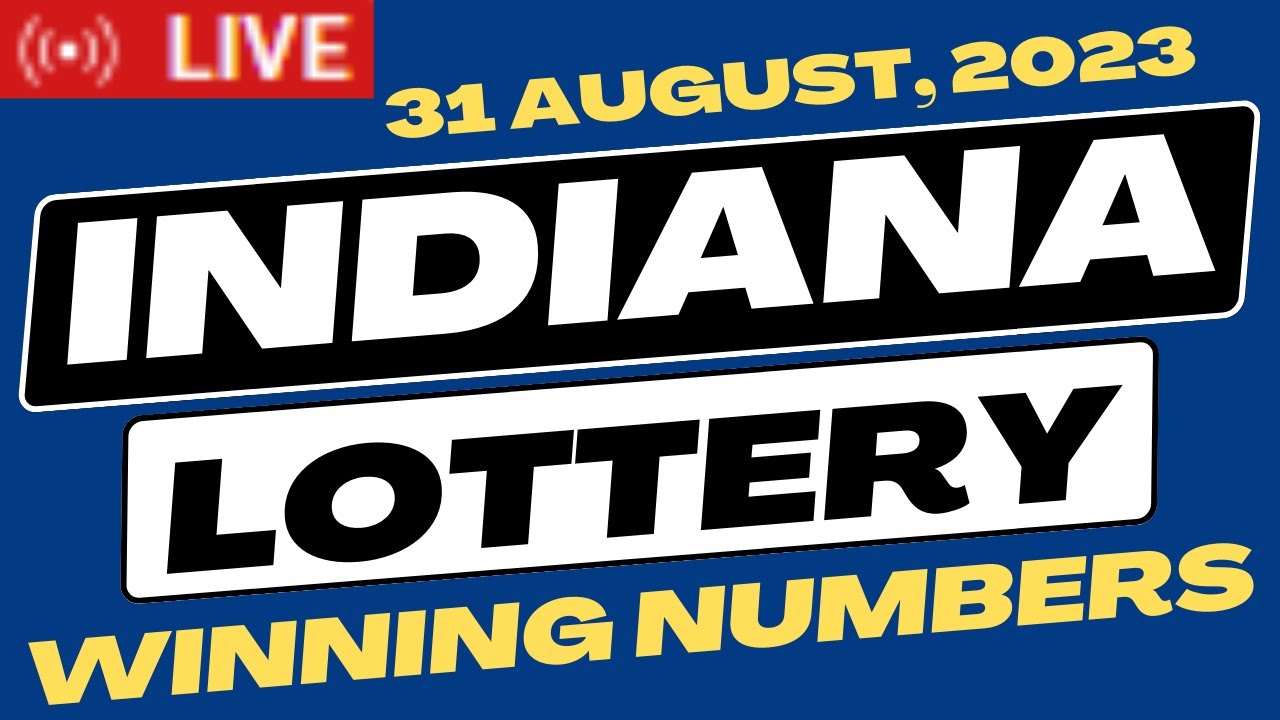 Indiana Lottery Drawing Results Aug 31, 2023 - 