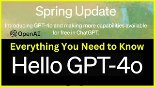 Everything You Need to Know About GPT4o Model for Free