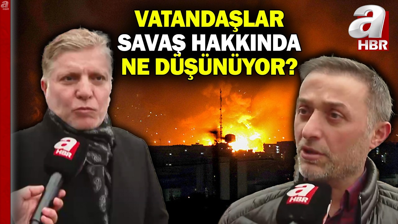 Vatandaşlar savaş hakkında ne düşünüyor? A Haber sokağın nabzını tuttu