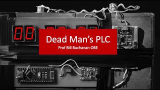 Dead Man’s PLC (DM-PLC)