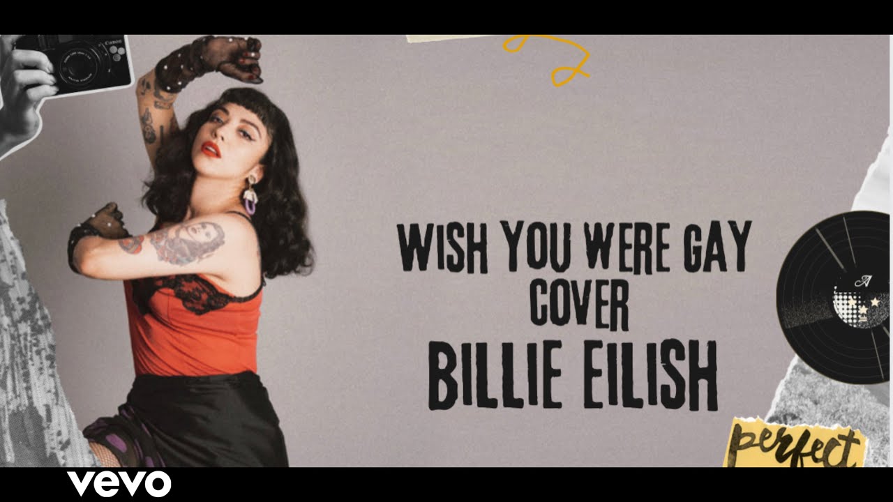 Wish You Were Gay - Mon Laferte (Cover Billie Eilish)