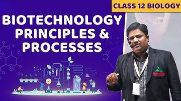 Principal and process of Biotechnology L5 by  Nadeem Sir