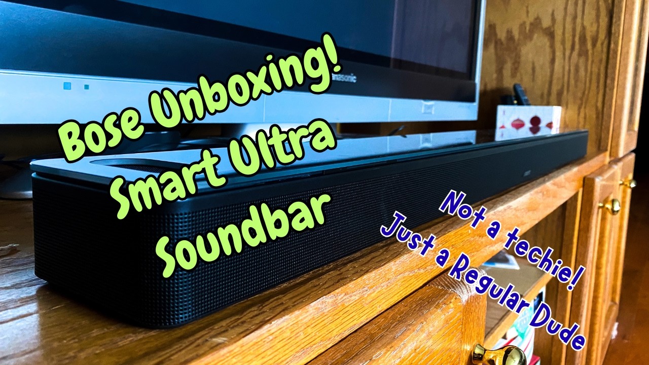 Just A Guy Unboxing a Bose Smart Ultra Soundbar - YouTube