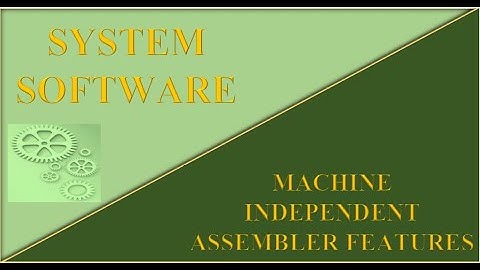 Machine Independent Assembler Features