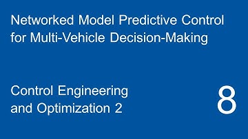 Control Engineering and Optimization 2 - Networked MPC for Multi-Vehicle Decision-Making