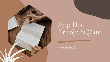 Android - App đọc truyện - Bài 11: Xem nội dung chuyện ở màn hình tìm kiếm với listview | Khánh Jos