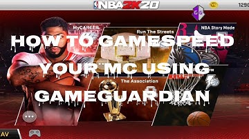 How to gamespeed MYCAREER using gameguardian,