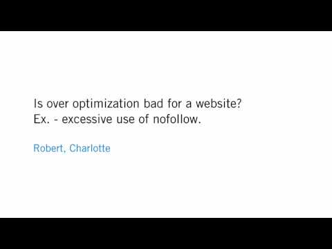 Is over-optimizatio...  bad for a website?