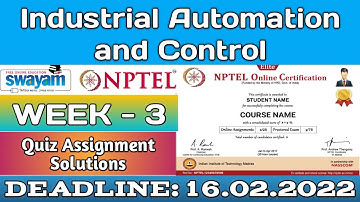Industrial Automation and Control | NPTEL | Week 3 | Assignment 3 Solution | Jan 2022