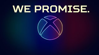 Xbox Making BIG Promises!