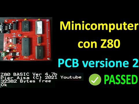 PierAisa #678: Z80 Minicomputer PCB versione 2 (ep.6)