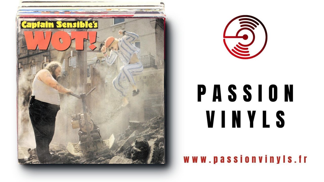 Captain Sensible - 1982 - Wot! - (Vinyl 45 Tours) - YouTube