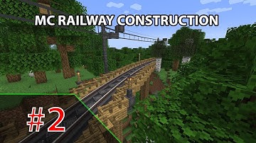 Minecraft Railway Construction Part 2 - Bridge Construction