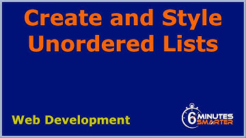 Create and Style Unordered Lists