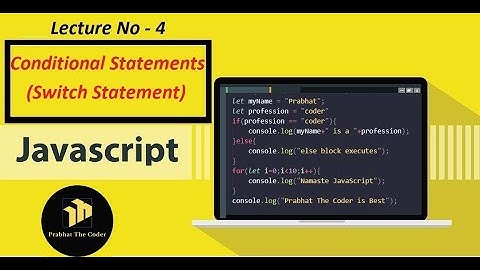 Lecture 5 Switch Statement | Conditional Statement | Make Calculator by Switch | JavaScript in Hindi