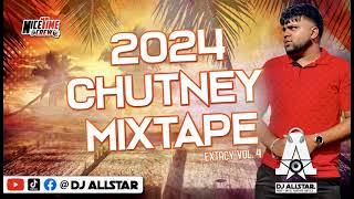 Dj Allstar | 2024 Chutney Mixtape