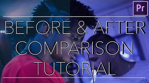 HOW TO CREATE A BEFORE & AFTER COMPARISON TRANSITION (PREMIERE PRO CC)