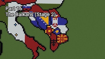 The Balkans (Stage 2) - Small Scale World Flag Map Tutorials in Minecraft (Part 16)
