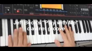 Video thumbnail of "Jeff Beck's "Play with me" clavinet groove"