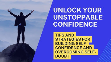 The Secret to Building Unstoppable Confidence | self development | success