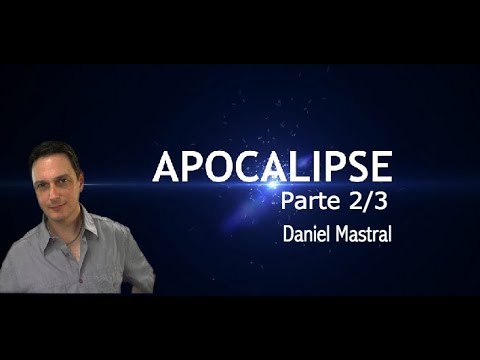 Daniel Mastral – “Apocalipse – Parte 2/3”