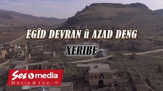 Egîd Devran, Azad Deng - Xerîbê - [ Video © 2021 SesMedia] Resimi
