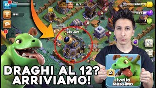 DRAGHI al 12? ARRIVIAMO! SALA COSTRUTTORE al 6 | Laboratorio POTENZIATO! | Clash of Clans ITA