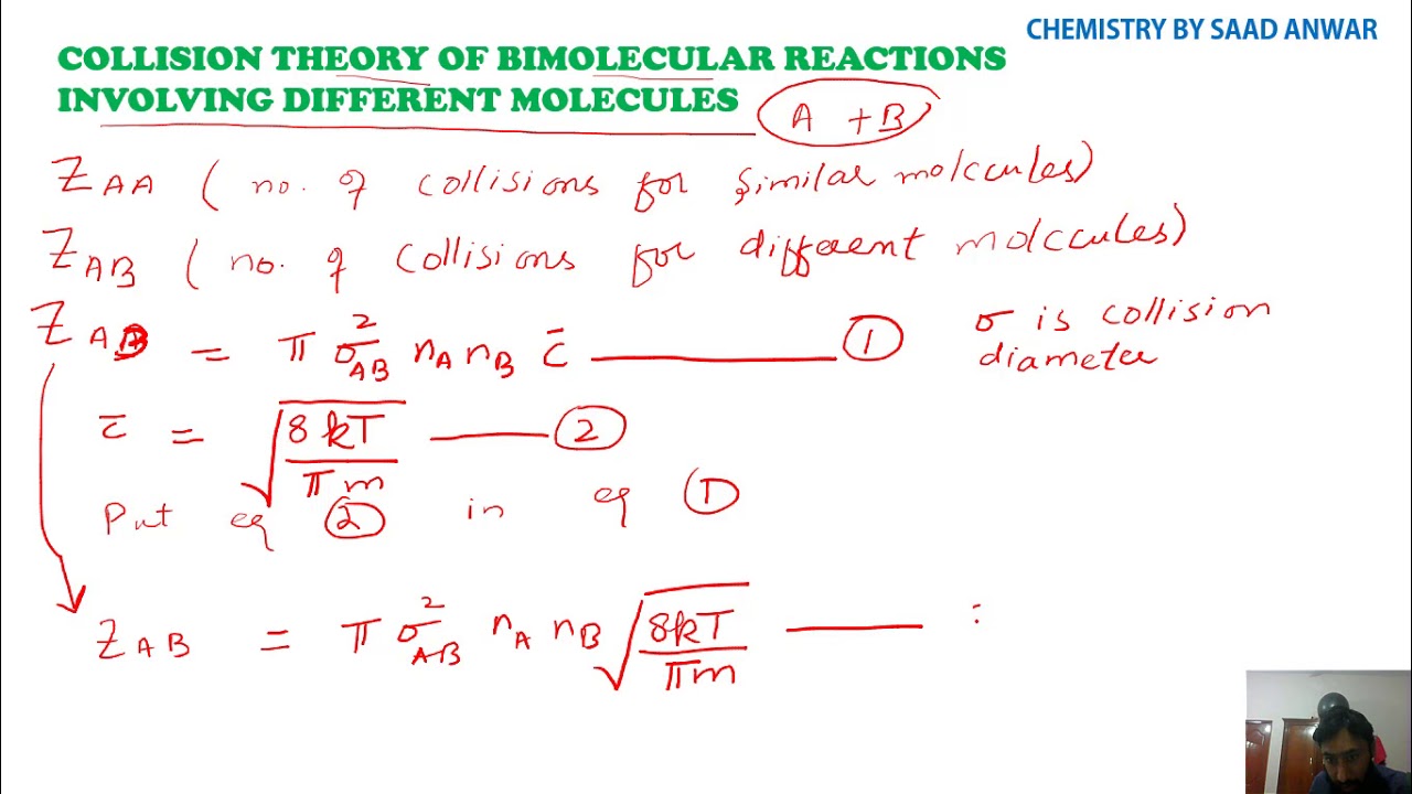 COLLISION THEORY Of Bimolecular Reactions Having Different Reactants COLLISION THEORY Of Bimolecular Reactions Having Different Reactants