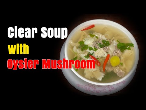 Video: Oyster Mushroom Soup: Step By Step Photo Recipes For Easy Preparation