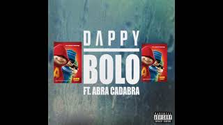 Dappy Bolo ft. Abra Chipmunk version 💯🔥